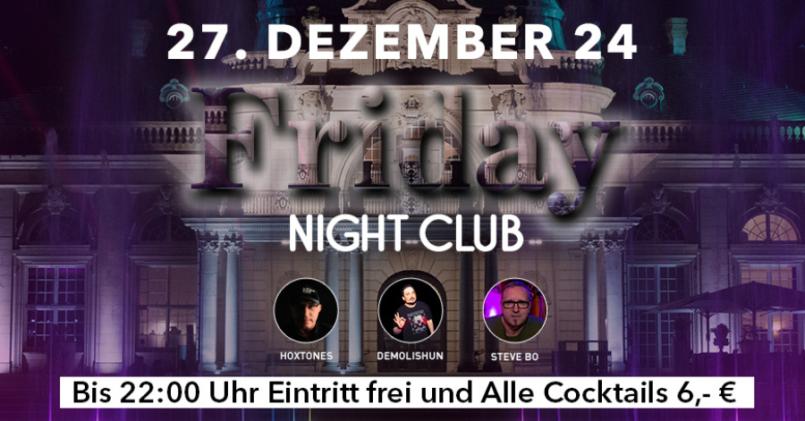 Friday Nightclub - 27.12.24