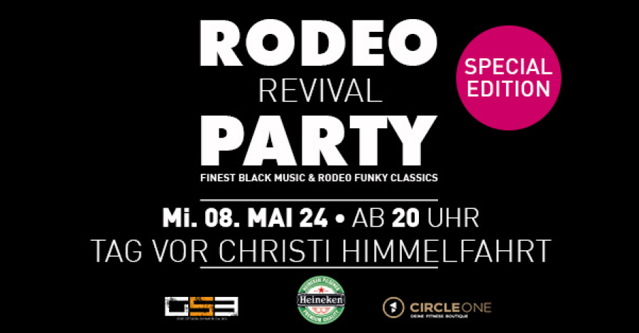 Rodeo Revival Party. 08.05.2024 (Tag vor Christi Himmelfahrt)