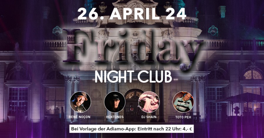Friday Nightclub - 26.04.2024